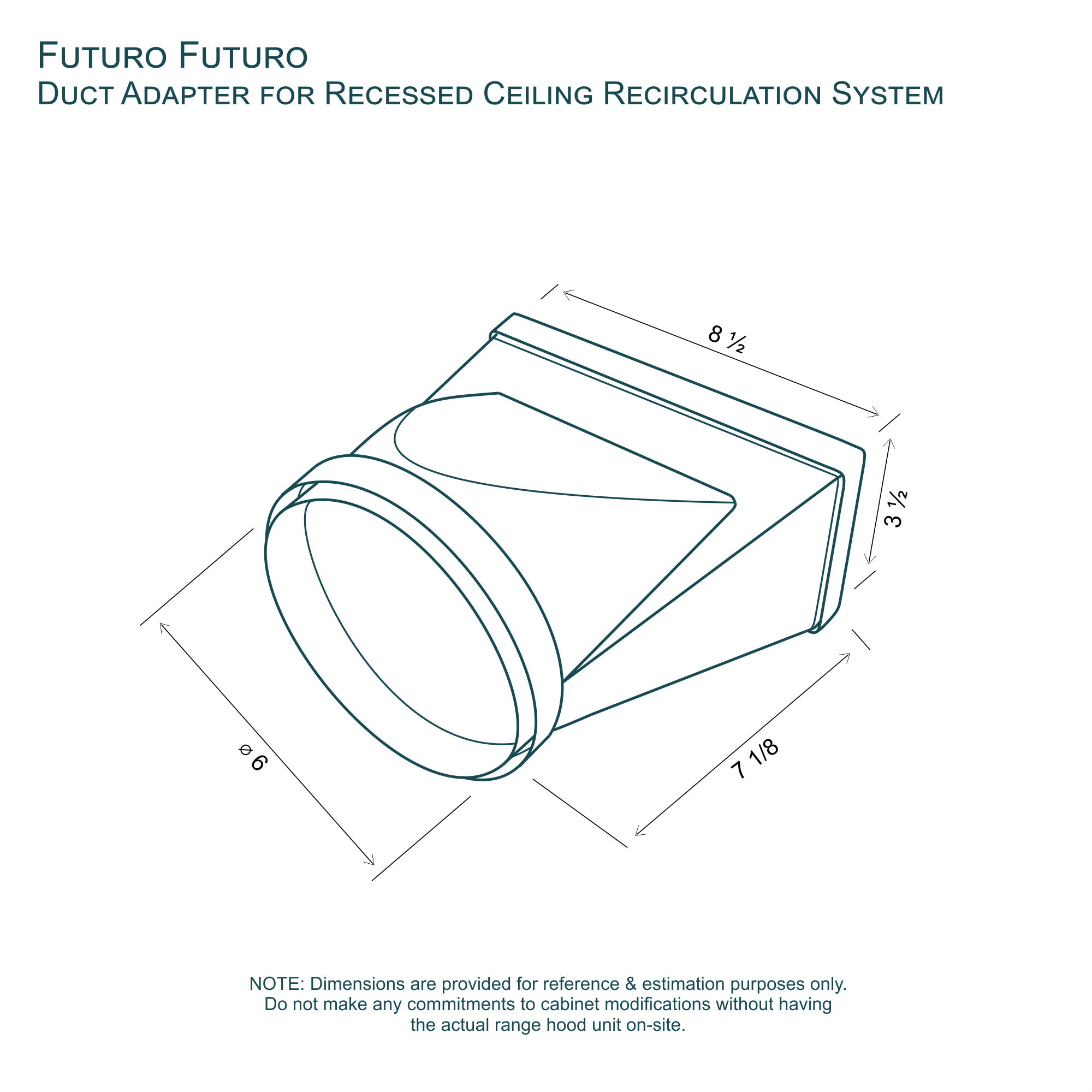 Duct Adapter for Recessed Ceiling Recirculation System 10 Dimensions Duct adapter for recessed ceiling recirculation system
