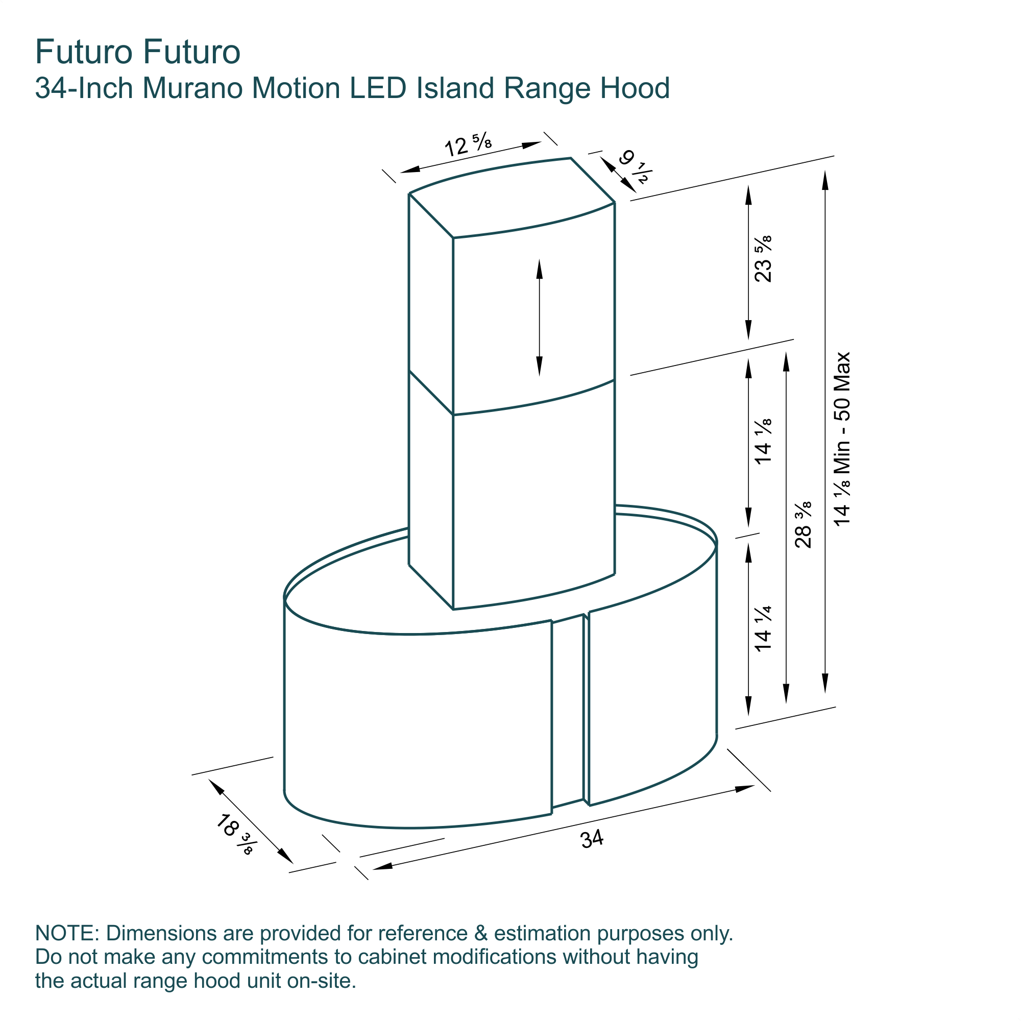 34″ Murano Motion LED Island Range Hood 15 Dimensions 34 inch Murano Motion island range hood