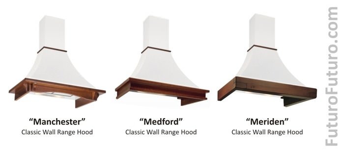 New Classic Style Range Hoods – Manchester, Medford, and Meriden